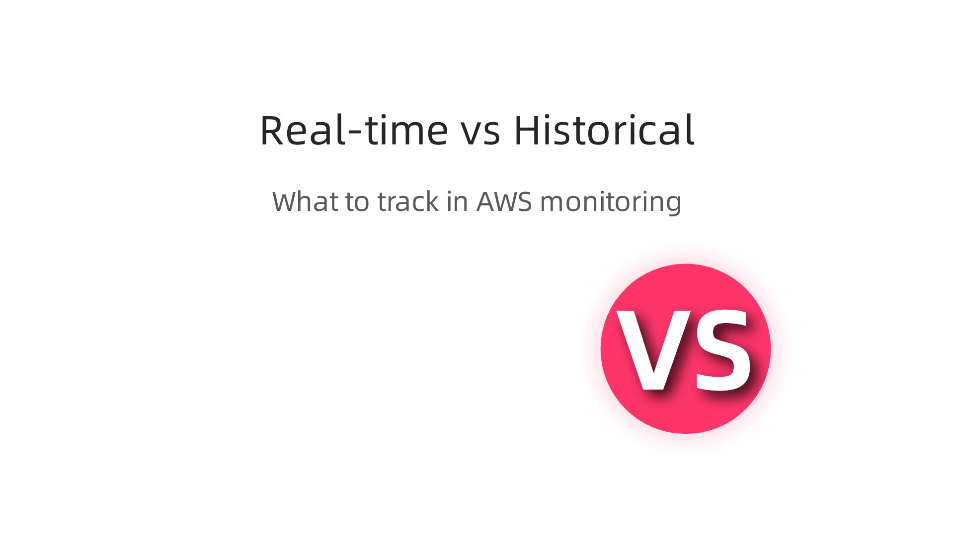 A comparison showing the distinctions between real-time monitoring tools and the analysis of historical incident data for AWS systems.