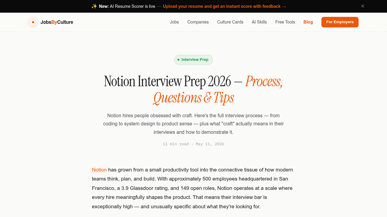An online resource dedicated to preparing candidates for Notion's unique interview process, focusing on culture fit and product thinking.