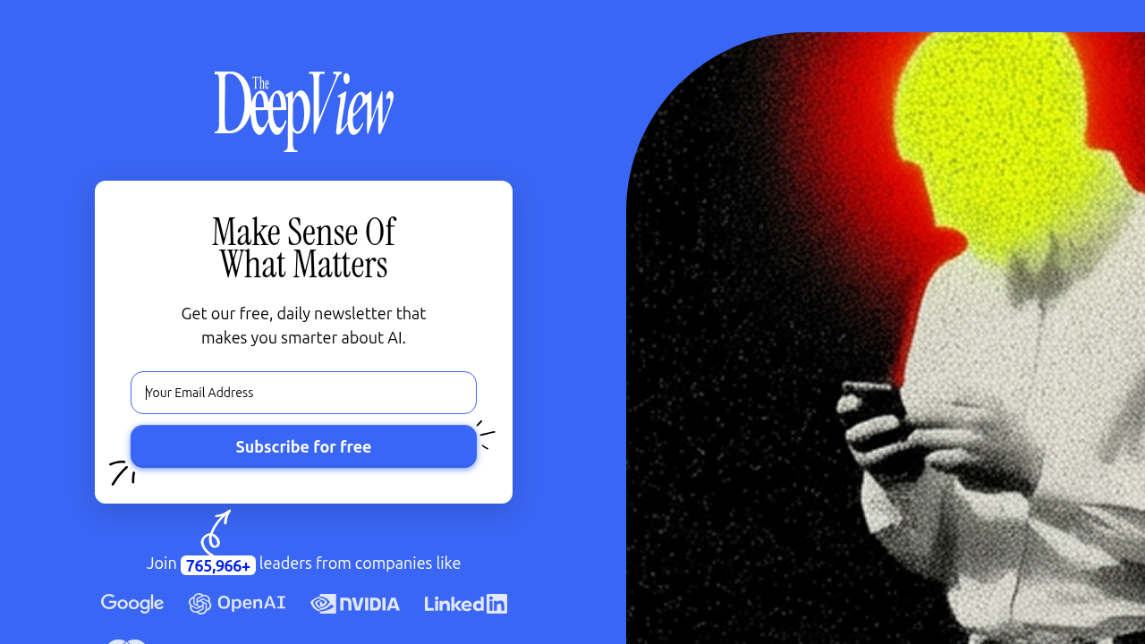 Subscribe to The Deep View newsletter for daily updates on AI and broader technology trends.