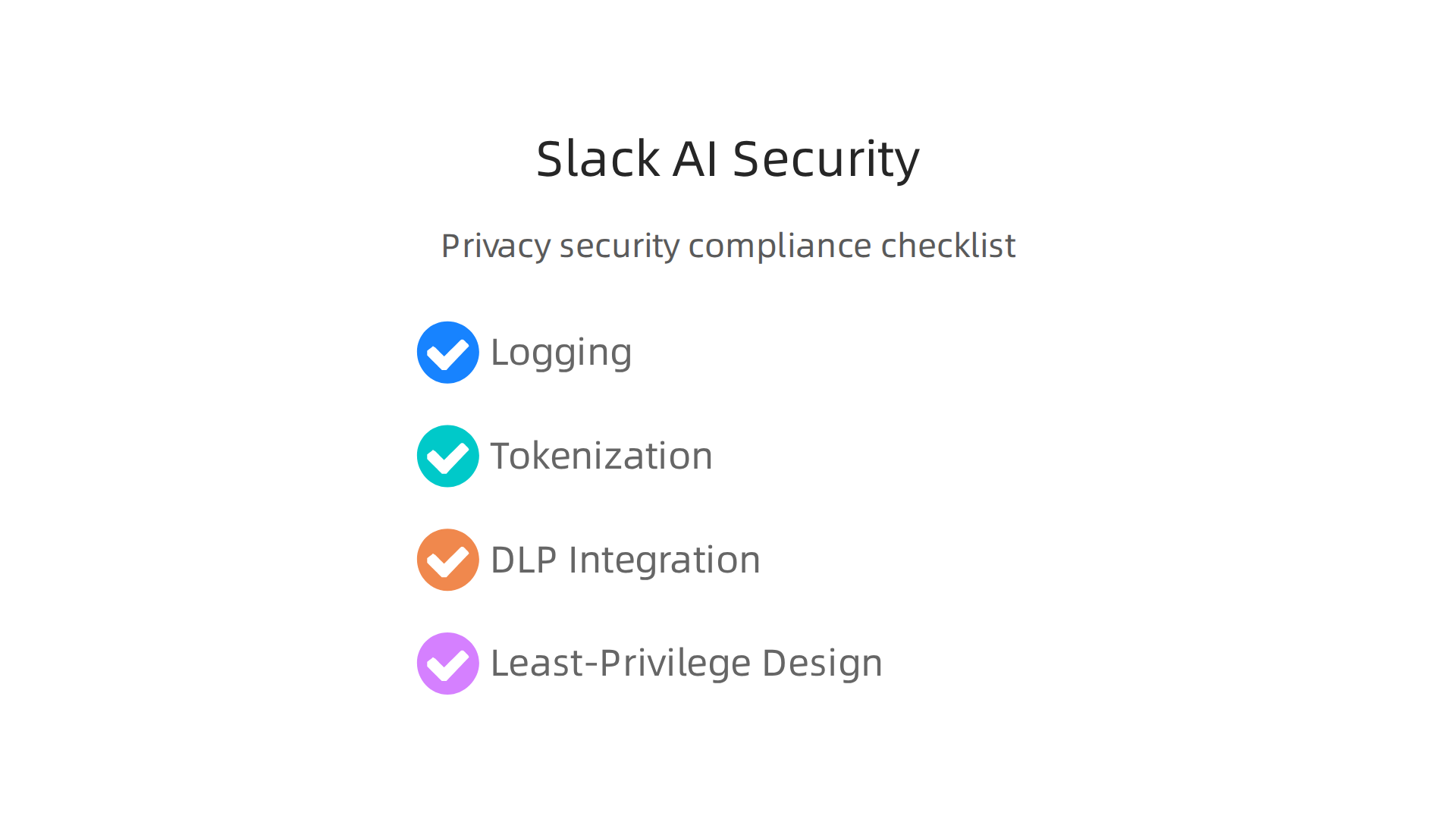 A checklist of key privacy, security, and compliance considerations for using Slack AI.