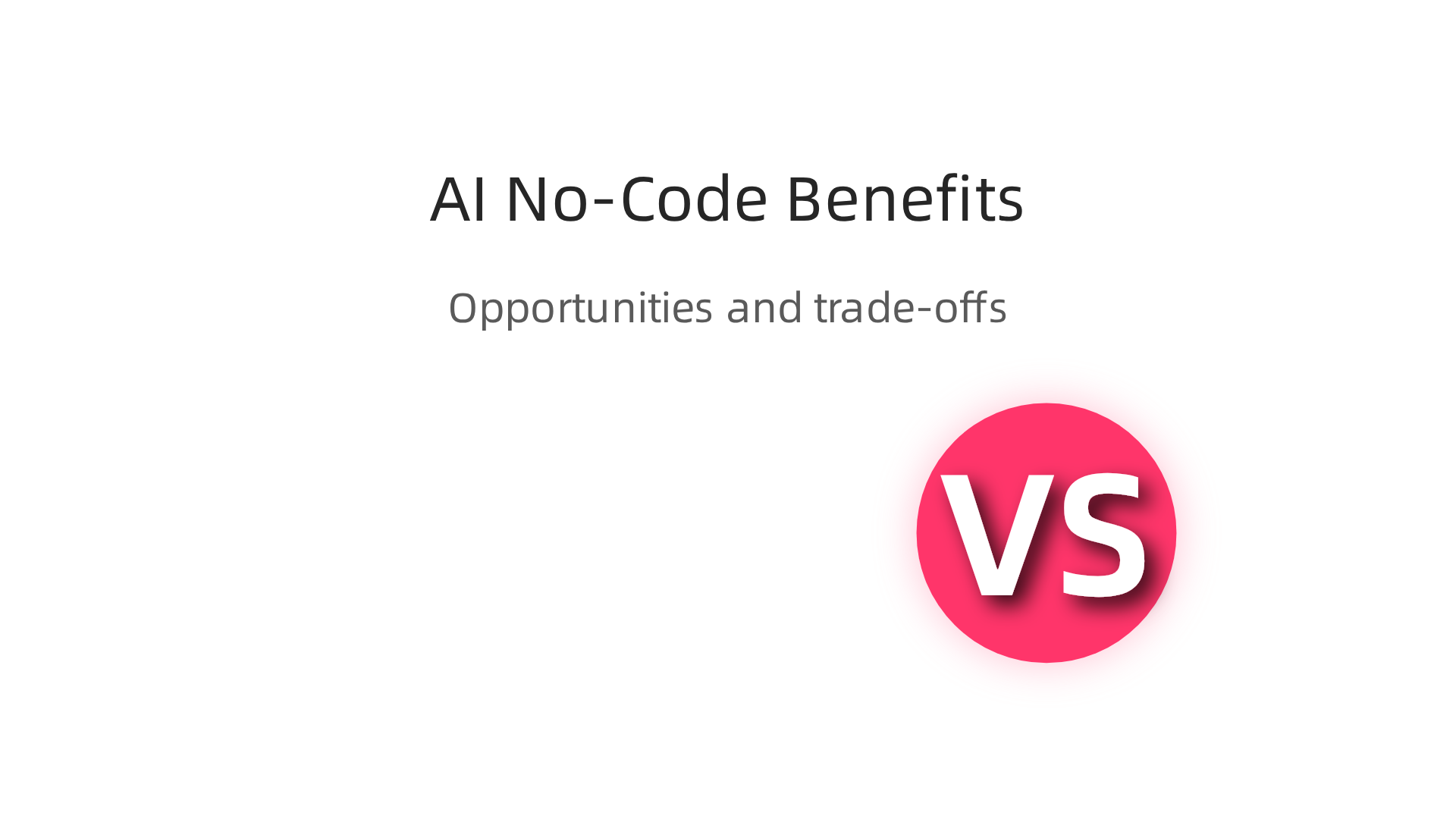 Key strategic opportunities and crucial trade-offs for engineering teams leveraging AI and no-code platforms in 2026.